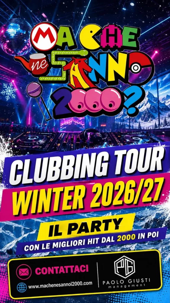 Clubbing Tour Winter 2026/27 – Ma Che Ne Sanno i 2000